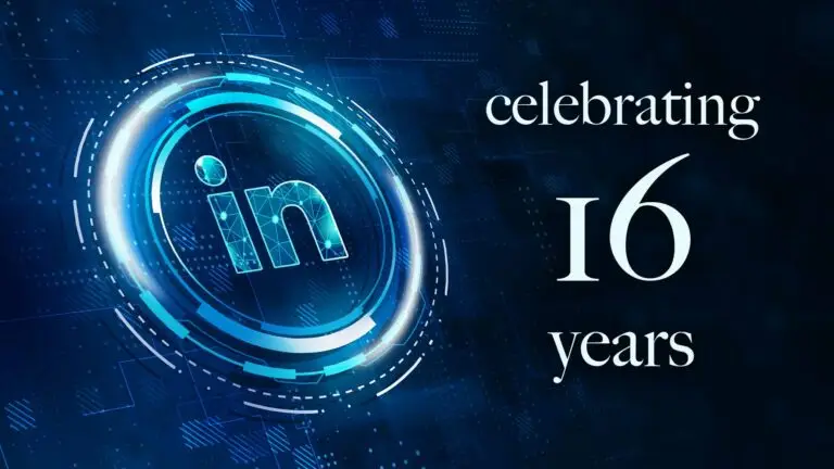 Celebrating 16 Years on LinkedIn